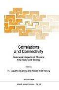Correlations and Connectivity: Geometric Aspects of Physics, Chemistry and Biology