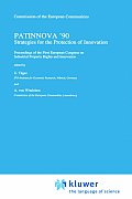 Patinnova '90: Strategies for the Protection of Innovation