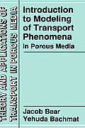 Introduction to Modeling of Transport Phenomena in Porous Media