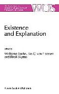 Existence and Explanation: Essays Presented in Honor of Karel Lambert