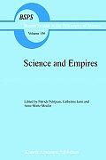 Science and Empires: Historical Studies about Scientific Development and European Expansion