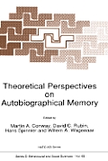 Theoretical Perspectives on Autobiographical Memory