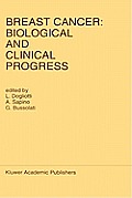 Breast Cancer: Biological and Clinical Progress: Proceedings of the Conference of the International Association for Breast Cancer Research, St. Vincen