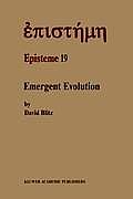 Emergent Evolution: Qualitative Novelty and the Levels of Reality