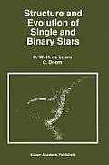Structure and Evolution of Single and Binary Stars