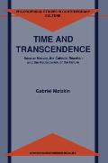 Time and Transcendence: Secular History, the Catholic Reaction and the Rediscovery of the Future