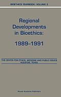 Bioethics Yearbook: Regional Developments in Bioethics: 1989-1991