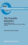 The Scientific Enterprise: The Bar-Hillel Colloquium: Studies in History, Philosophy, and Sociology of Science, Volume 4