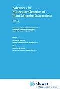 Advances in Molecular Genetics of Plant-Microbe Interactions, Vol. 2: Proceedings of the 6th International Symposium on Molecular Plant-Microbe Intera
