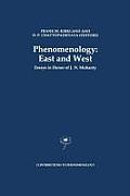 Phenomenology: East and West: Essays in Honor of J.N. Mohanty