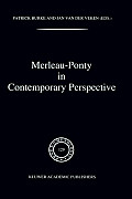 Merleau-Ponty in Contemporary Perspectives