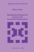 Hamiltonian Mechanical Systems and Geometric Quantization