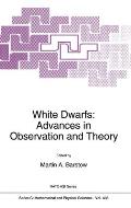 White Dwarfs: Advances in Observation and Theory