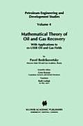 Mathematical Theory of Oil and Gas Recovery: With Applications to Ex-USSR Oil and Gas Fields