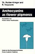 Anthocyanins as Flower Pigments: Feasibilities for Flower Colour Modification