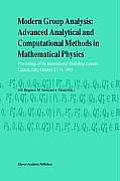 Modern Group Analysis: Advanced Analytical and Computational Methods in Mathematical Physics: Proceedings of the International Workshop Acireale, Cata