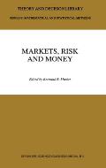 Markets, Risk and Money: Essays in Honor of Maurice Allais