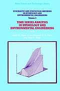 Stochastic and Statistical Methods in Hydrology and Environmental Engineering: Time Series Analysis in Hydrology and Environmental Engineering
