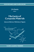 Mechanics of Composite Materials: Selected Works of Nicholas J. Pagano