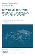 New Developments in Array Technology and Applications