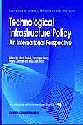 Technological Infrastructure Policy: An International Perspective