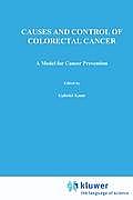 Causes and Control of Colorectal Cancer: A Model for Cancer Prevention