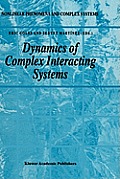 Dynamics of Complex Interacting Systems