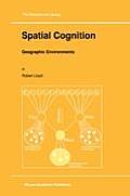 Spatial Cognition: Geographic Environments