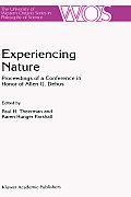 Experiencing Nature: Proceedings of a Conference in Honor of Allen G. Debus