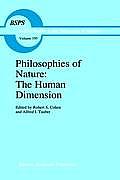Philosophies of Nature: The Human Dimension: In Celebration of Erazim Koh?k
