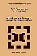 Algorithmic and Computer Methods for Three-Manifolds