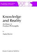 Knowledge and Reality: An Essay in Positive Philosophy