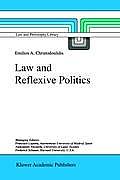 Law and Reflexive Politics