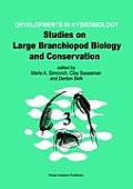 Studies on Large Branchiopod Biology and Conservation