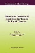 Molecular Genetics of Host-Specific Toxins in Plant Disease: Proceedings of the 3rd Tottori International Symposium on Host-Specific Toxins, Daisen, T