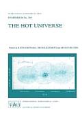 The Hot Universe: Proceedings of the 188th Symposium of the International Astronomical Union Held in Kyoto, Japan, August 26-30, 1997
