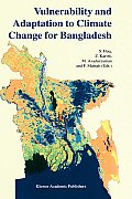 Vulnerability and Adaptation to Climate Change for Bangladesh