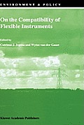 On the Compatibility of Flexible Instruments