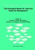 The Ecological Bases for Lake and Reservoir Management: Proceedings of the Ecological Bases for Management of Lakes and Reservoirs Symposium, Held 19-