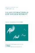 Galaxy Interactions at Low and High Redshift: Proceedings of the 186th Symposium of the International Astronomical Union, Held at Kyoto, Japan, 26-30