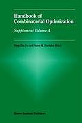 Handbook of Combinatorial Optimization: Supplement Volume a