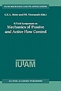 Iutam Symposium on Mechanics of Passive and Active Flow Control: Proceedings of the Iutam Symposium Held in G?ttingen, Germany, 7-11 September 1998