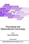Theoretical and Observational Cosmology