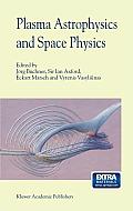 Plasma Astrophysics and Space Physics: Proceedings of the Viith International Conference Held in Lindau, Germany, May 4-8, 1998