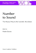 Number to Sound: The Musical Way to the Scientific Revolution