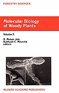 Molecular Biology of Woody Plants: Volume 2