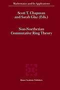 Non-Noetherian Commutative Ring Theory