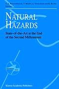 Natural Hazards: State-Of-The-Art at the End of the Second Millennium