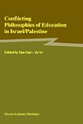 Conflicting Philosophies of Education in Israel Palestine