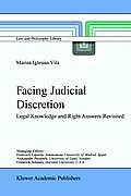 Facing Judicial Discretion: Legal Knowledge and Right Answers Revisited